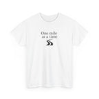 One Mile at a time Tee — Inspirational White Graphic T-Shirt