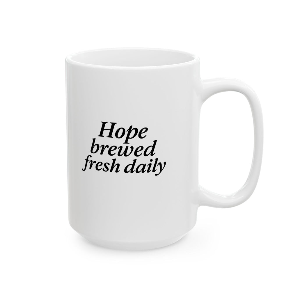 One Mile Road Hope Brewed fresh Daily — Runner & Traveler Coffee Cup (11oz, 15oz)