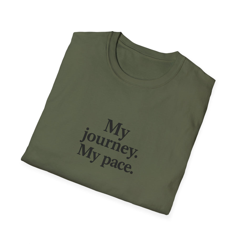 T-Shirt — "My journey. My pace." Motivational Minimalist Tee