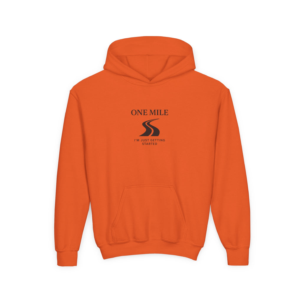 One Mile Youth Hoodie — "Just getting started." Motivational Running Hoodie