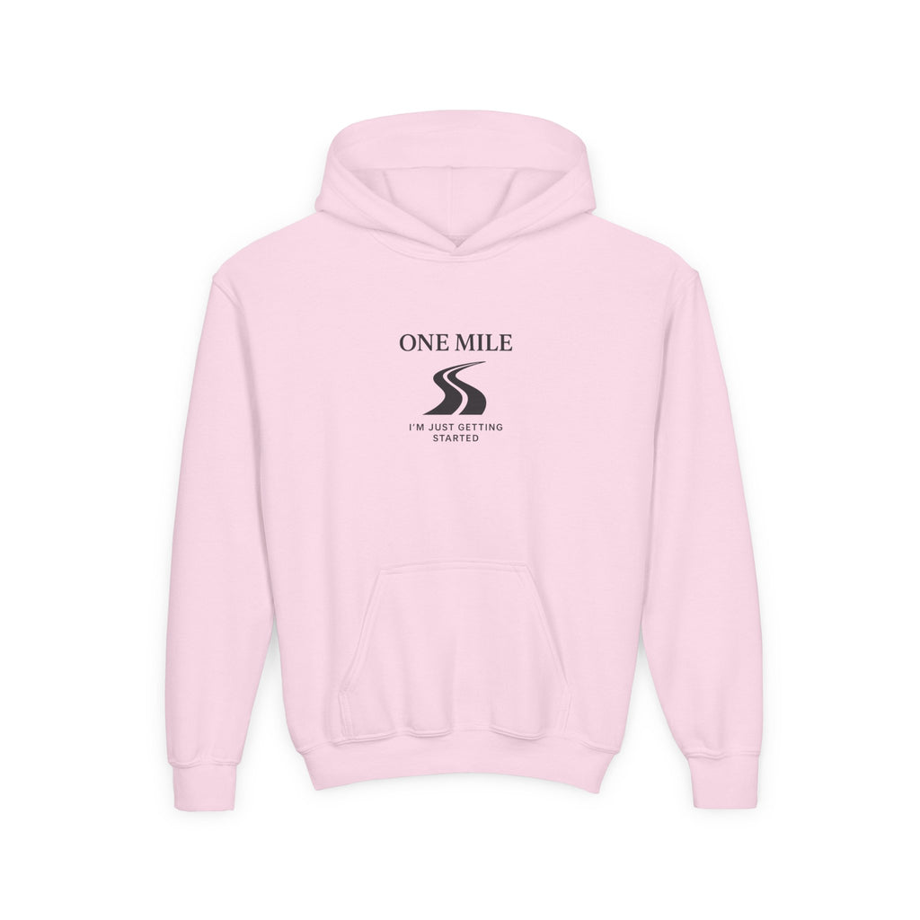 One Mile Youth Hoodie — "Just getting started." Motivational Running Hoodie