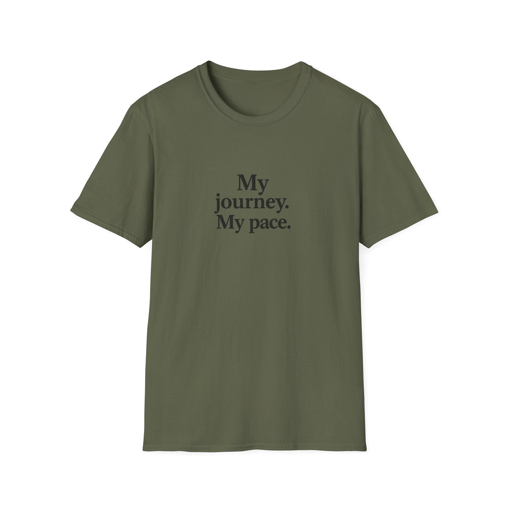 T-Shirt — "My journey. My pace." Motivational Minimalist Tee