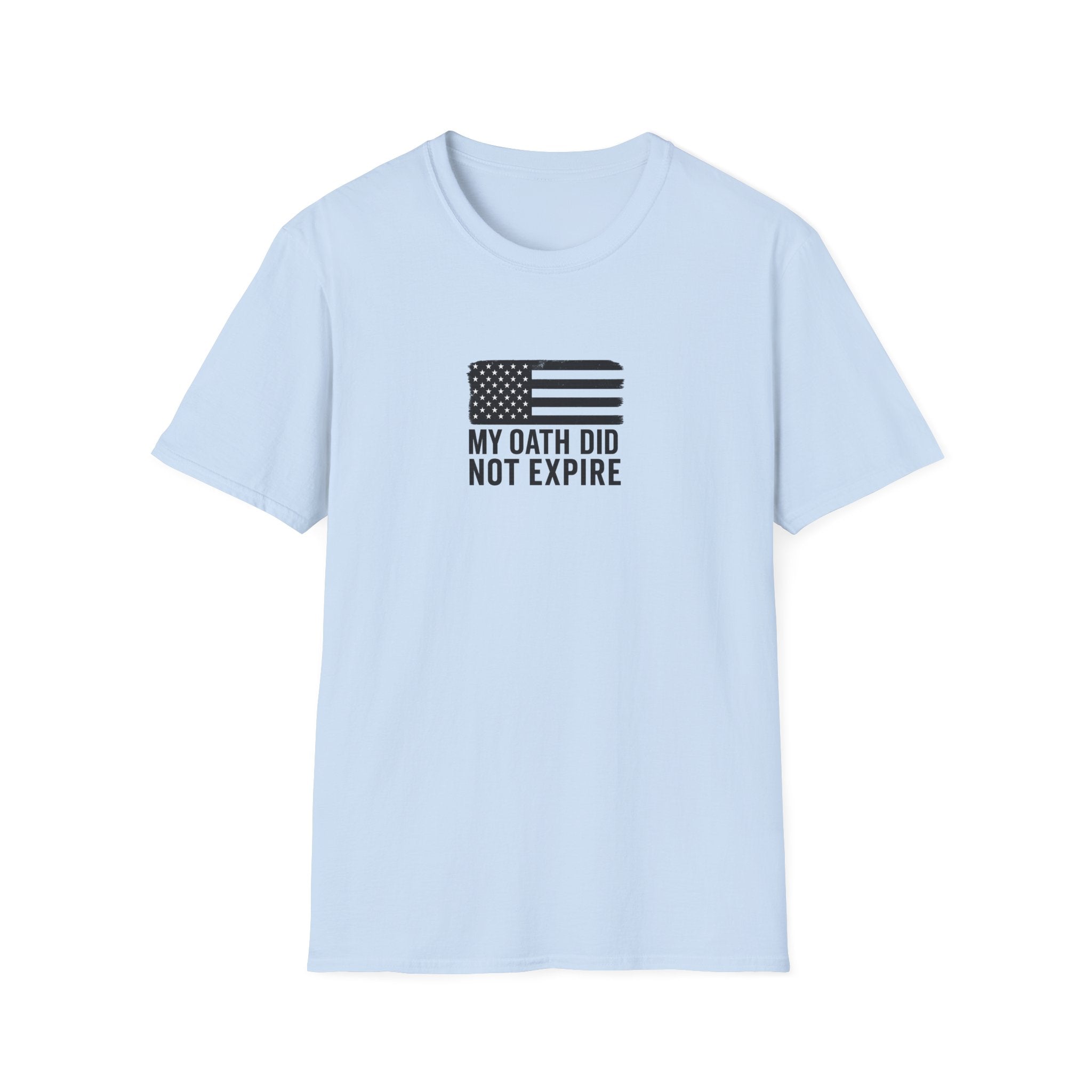 One Mile Veteran/Service Member — "My Oath Did Not Expire" Motivational Minimalist Tee