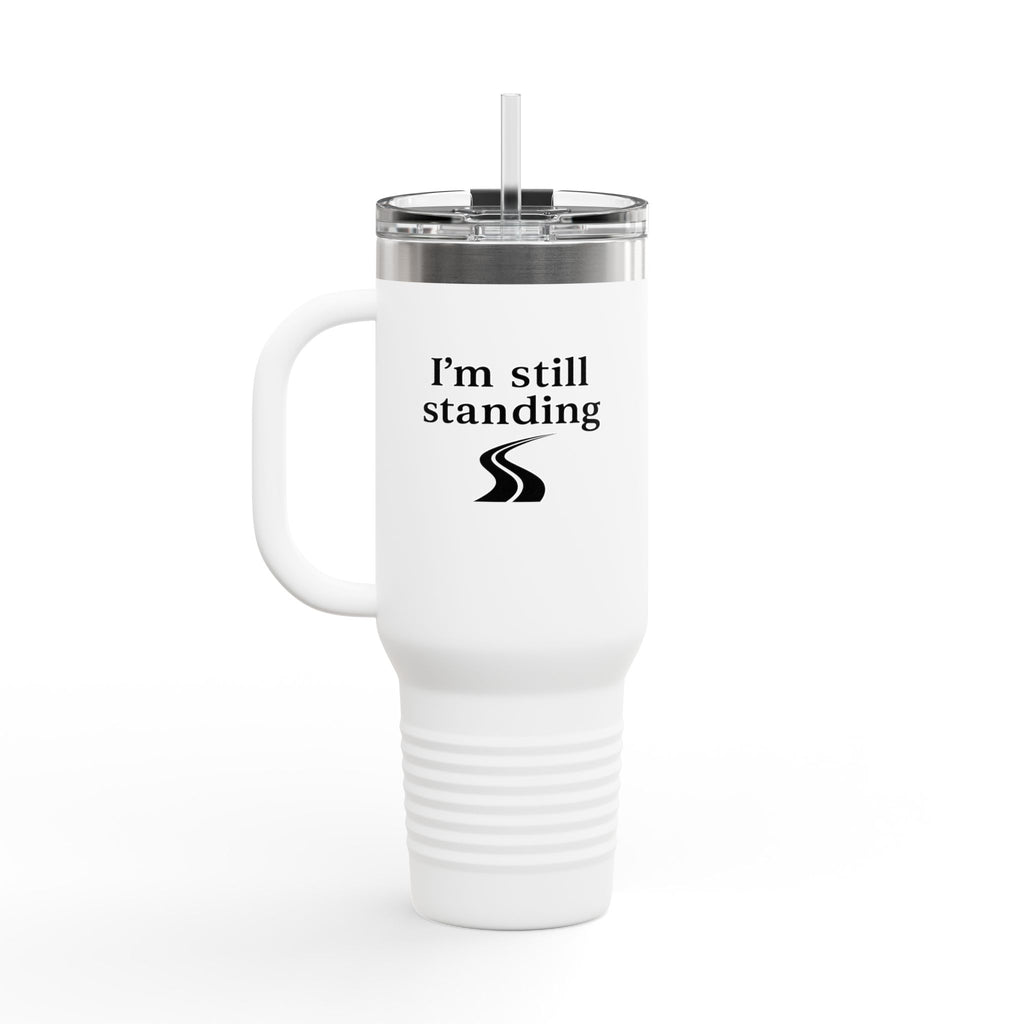 I'm still standing 40oz Insulated Travel Mug