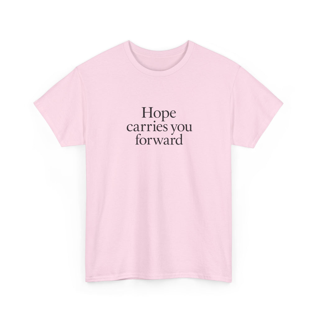 Hope Carries You Forward T-Shirt