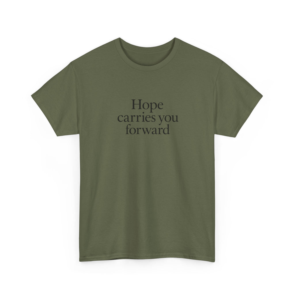 Hope Carries You Forward T-Shirt