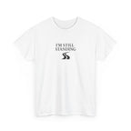 I’m Still Standing Graphic Tee — Inspirational Resilience Workout T-Shirt