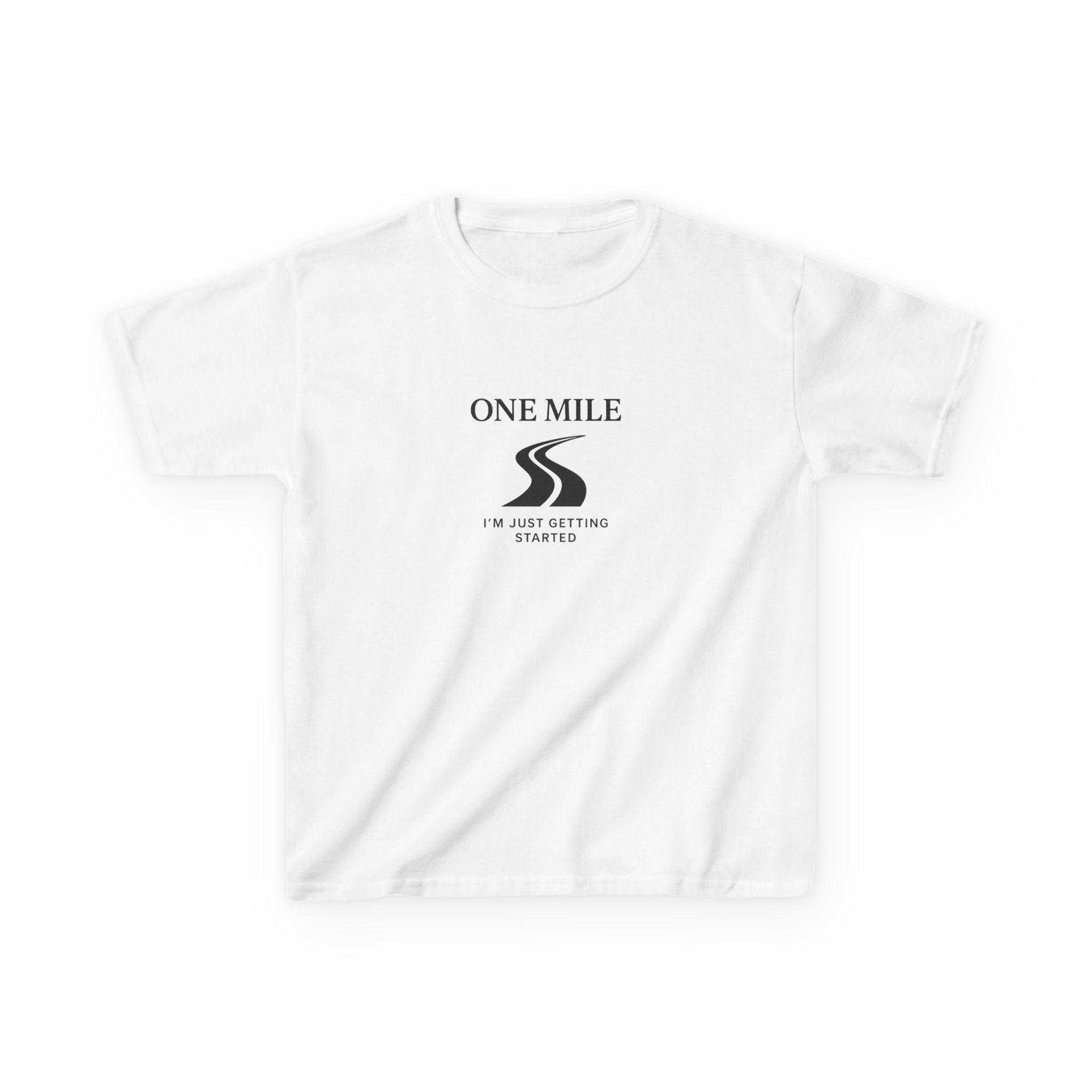 Kids Tee — One Mile "I'm just getting started" motivational tee