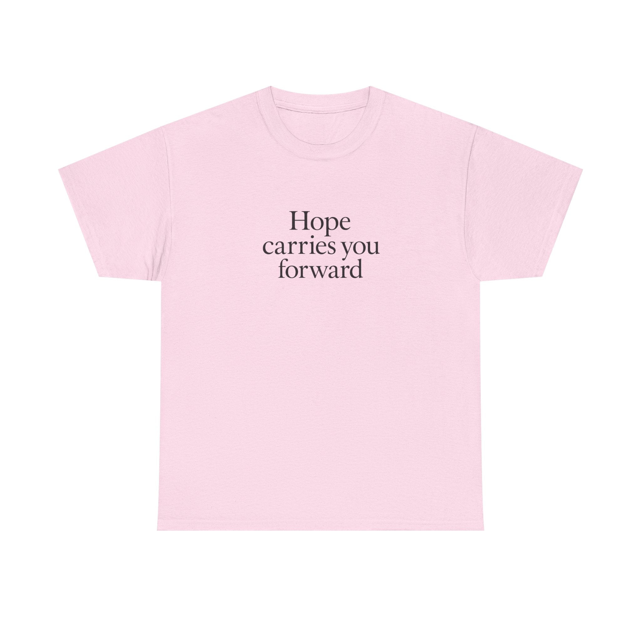 Hope Carries You Forward T-Shirt