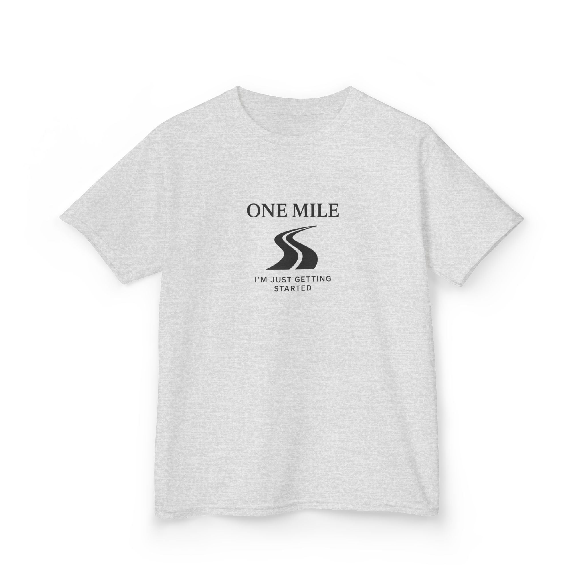 Kids Tee — One Mile "I'm just getting started" motivational tee