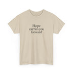 Hope Carries You Forward T-Shirt