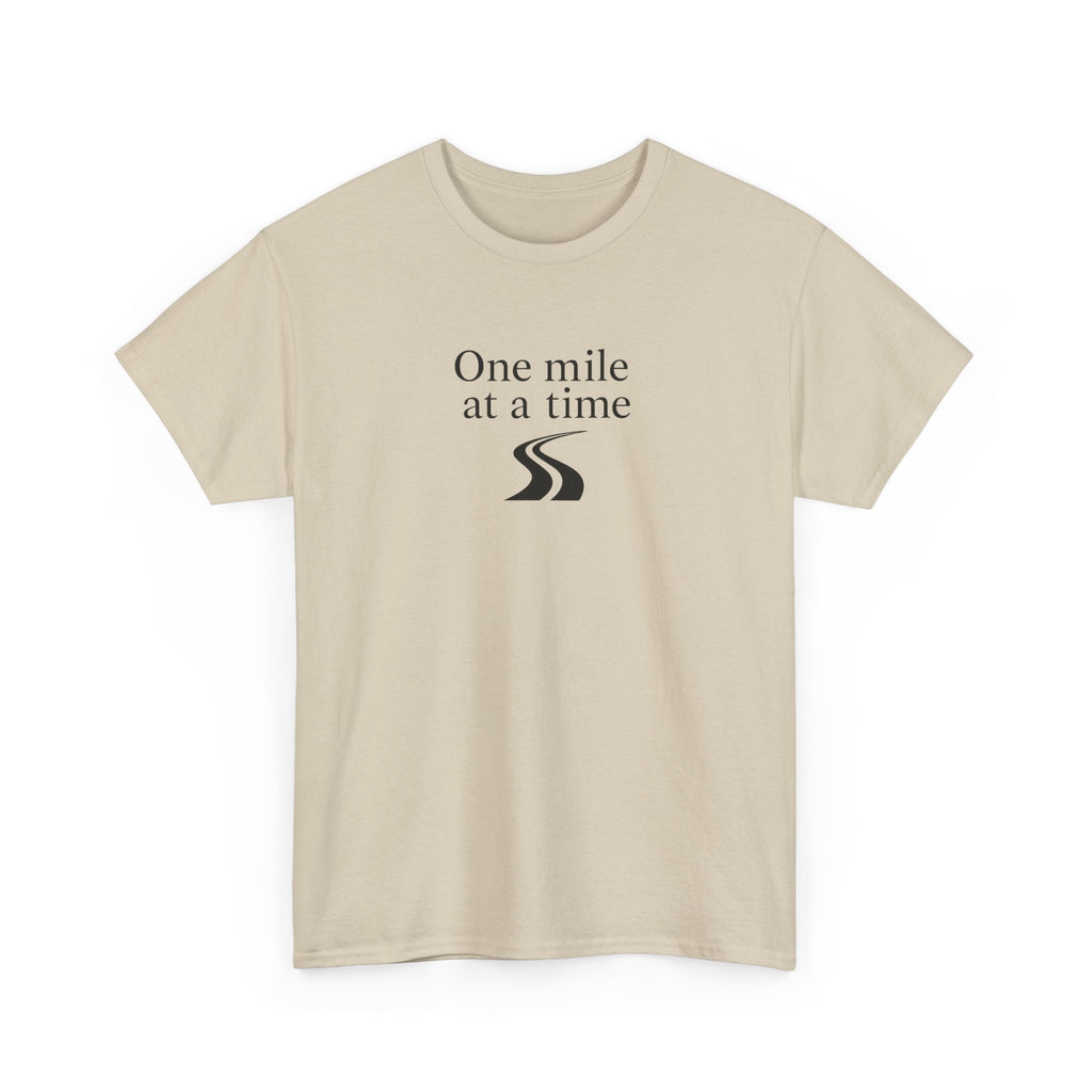 One Mile at a time Tee — Inspirational White Graphic T-Shirt