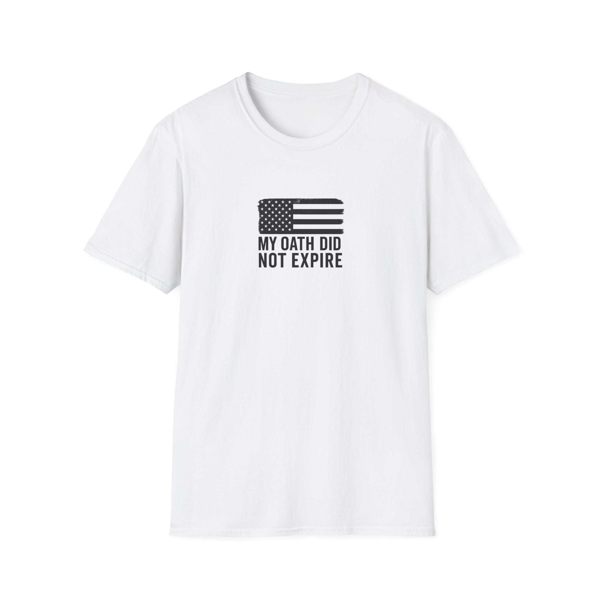 One Mile Veteran/Service Member — "My Oath Did Not Expire" Motivational Minimalist Tee