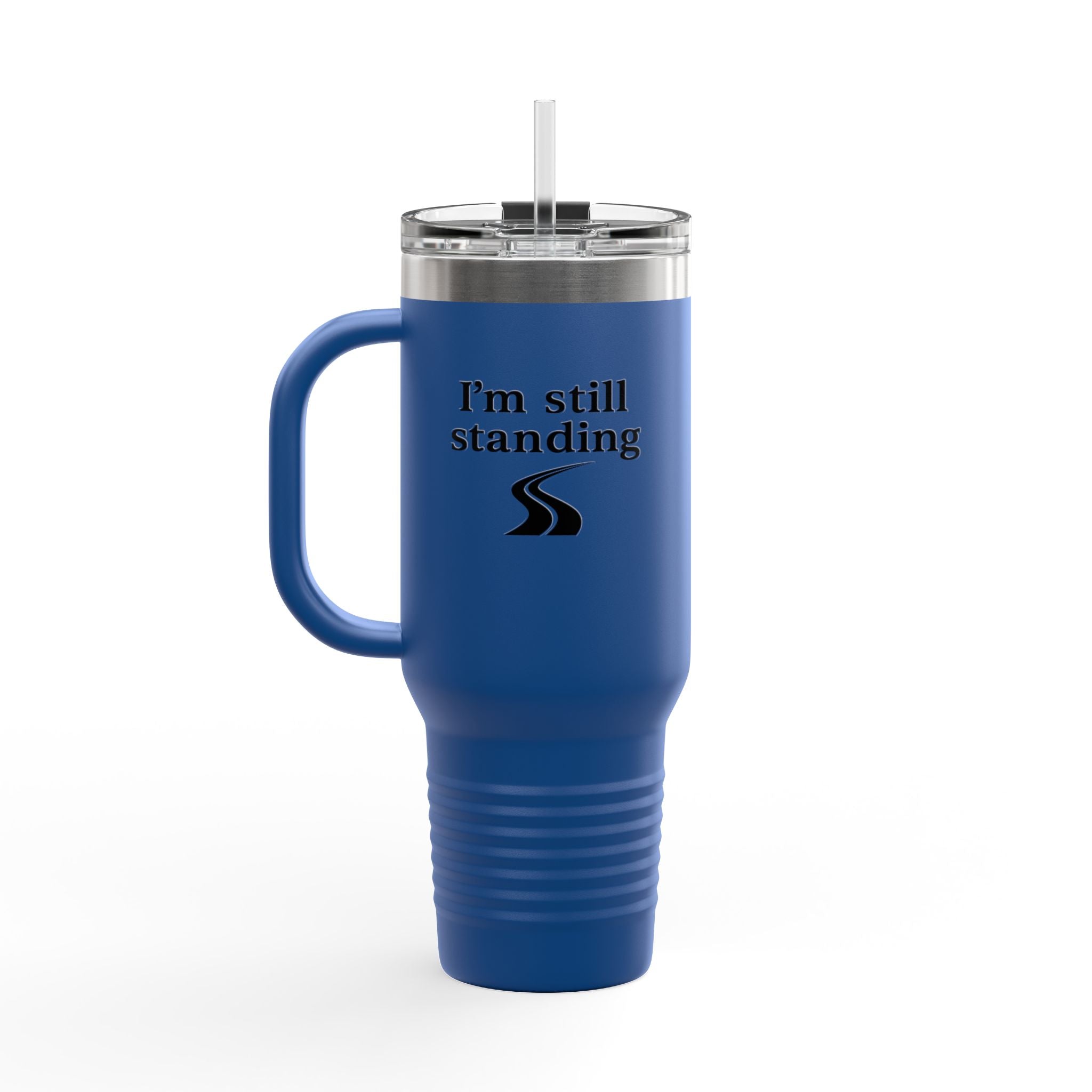 I'm still standing 40oz Insulated Travel Mug