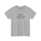 Hope Carries You Forward T-Shirt