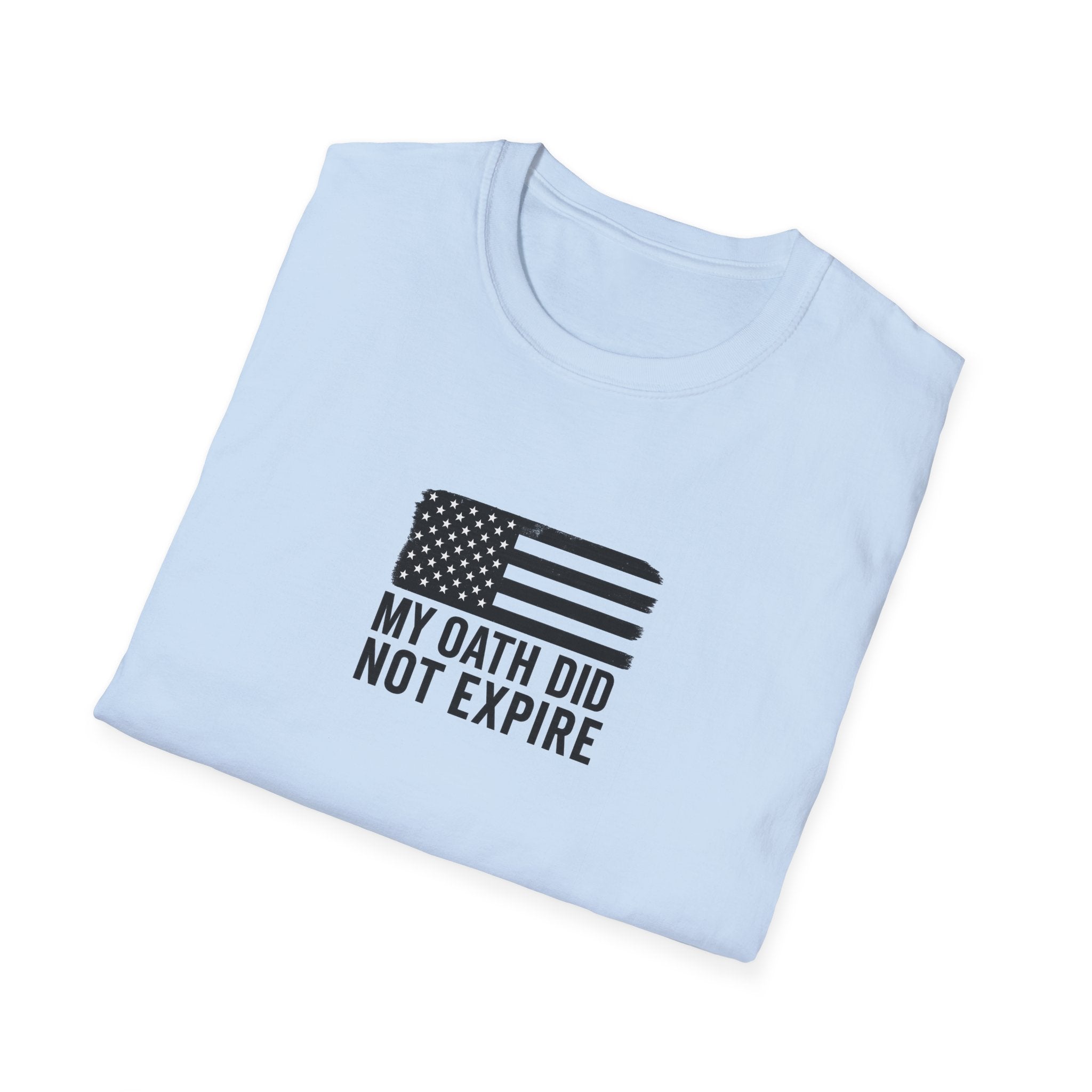 One Mile Veteran/Service Member — "My Oath Did Not Expire" Motivational Minimalist Tee