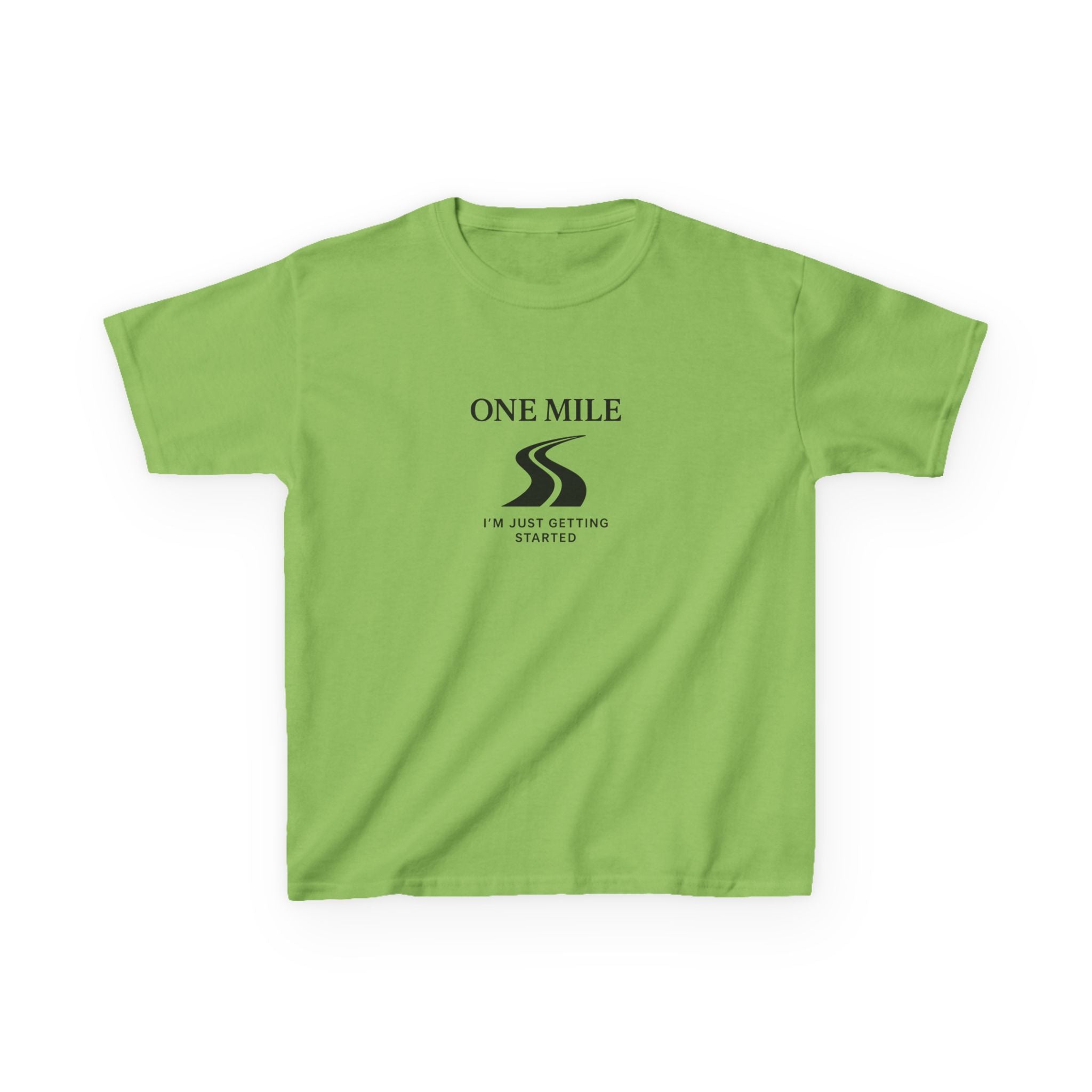 Kids Tee — One Mile "I'm just getting started" motivational tee