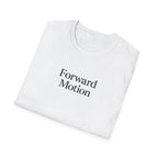 One Mile Forward Motion T-Shirt — Minimalist Motivational Tee