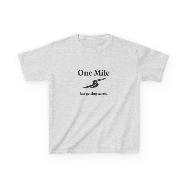 Kids Tee — One Mile "I'm just getting started" motivational tee Main Image