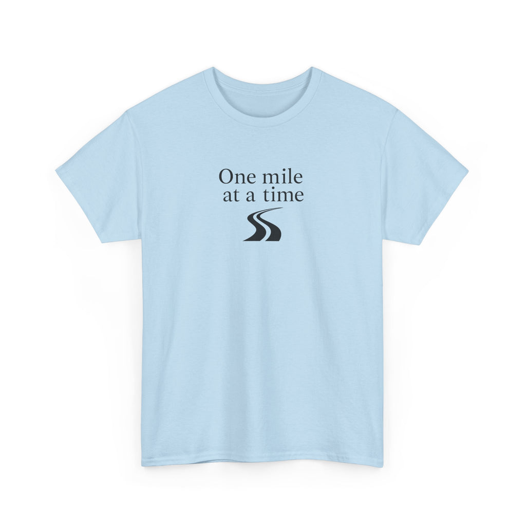 One Mile at a time Tee — Inspirational White Graphic T-Shirt