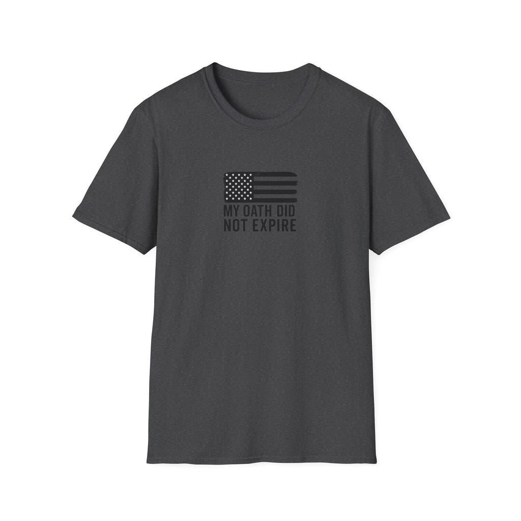 One Mile Veteran/Service Member — "My Oath Did Not Expire" Motivational Minimalist Tee