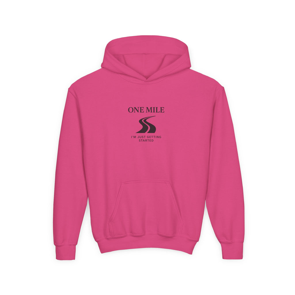 One Mile Youth Hoodie — "Just getting started." Motivational Running Hoodie