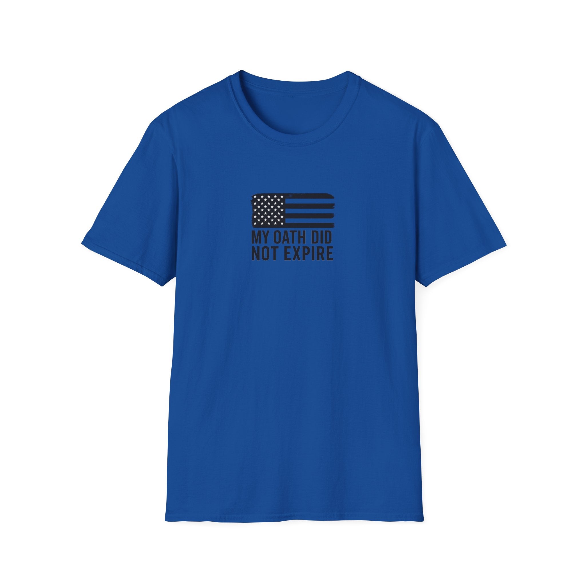 One Mile Veteran/Service Member — "My Oath Did Not Expire" Motivational Minimalist Tee