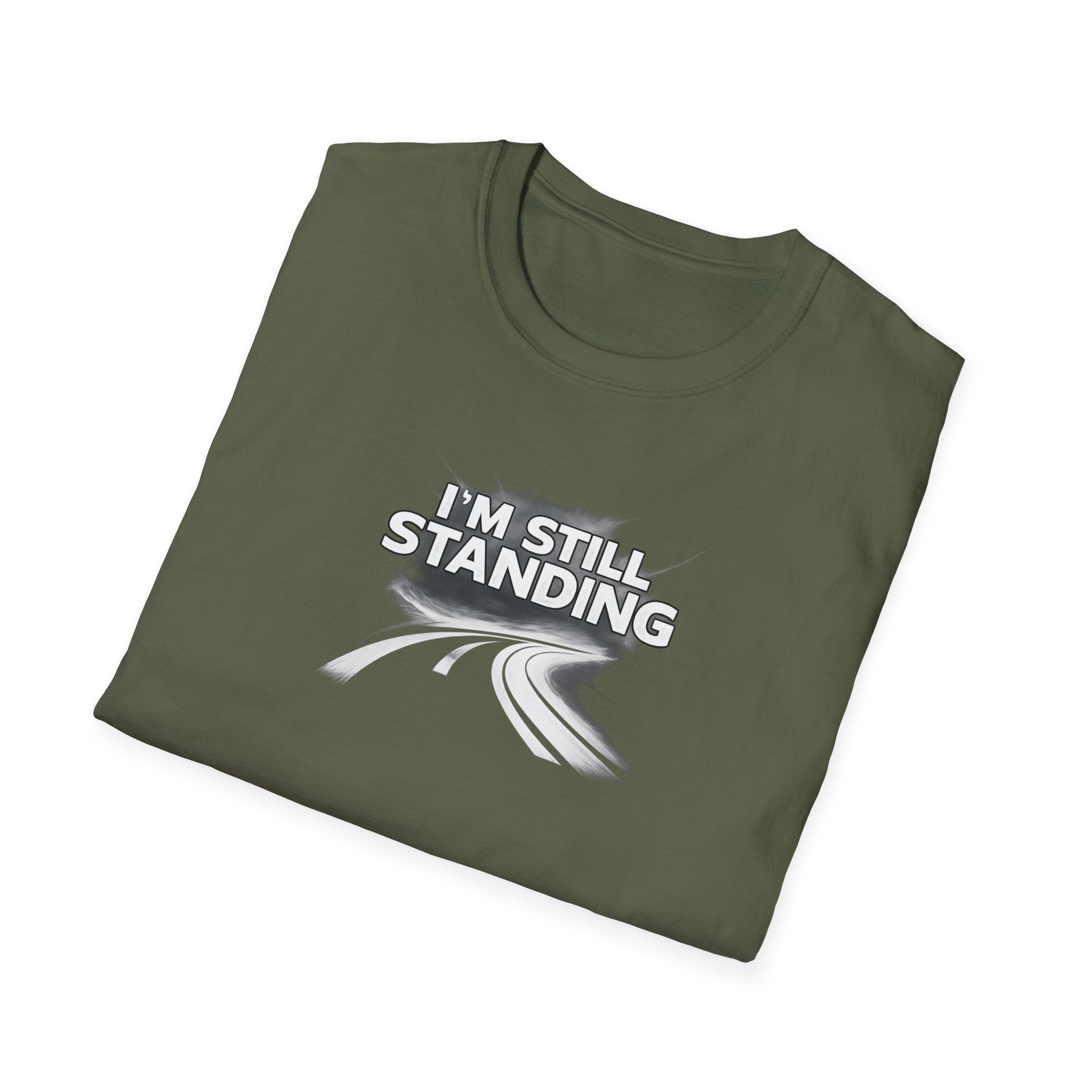 I'm Still Standing Tee -  Motivational Tee for Goal-Getters / Global Movement