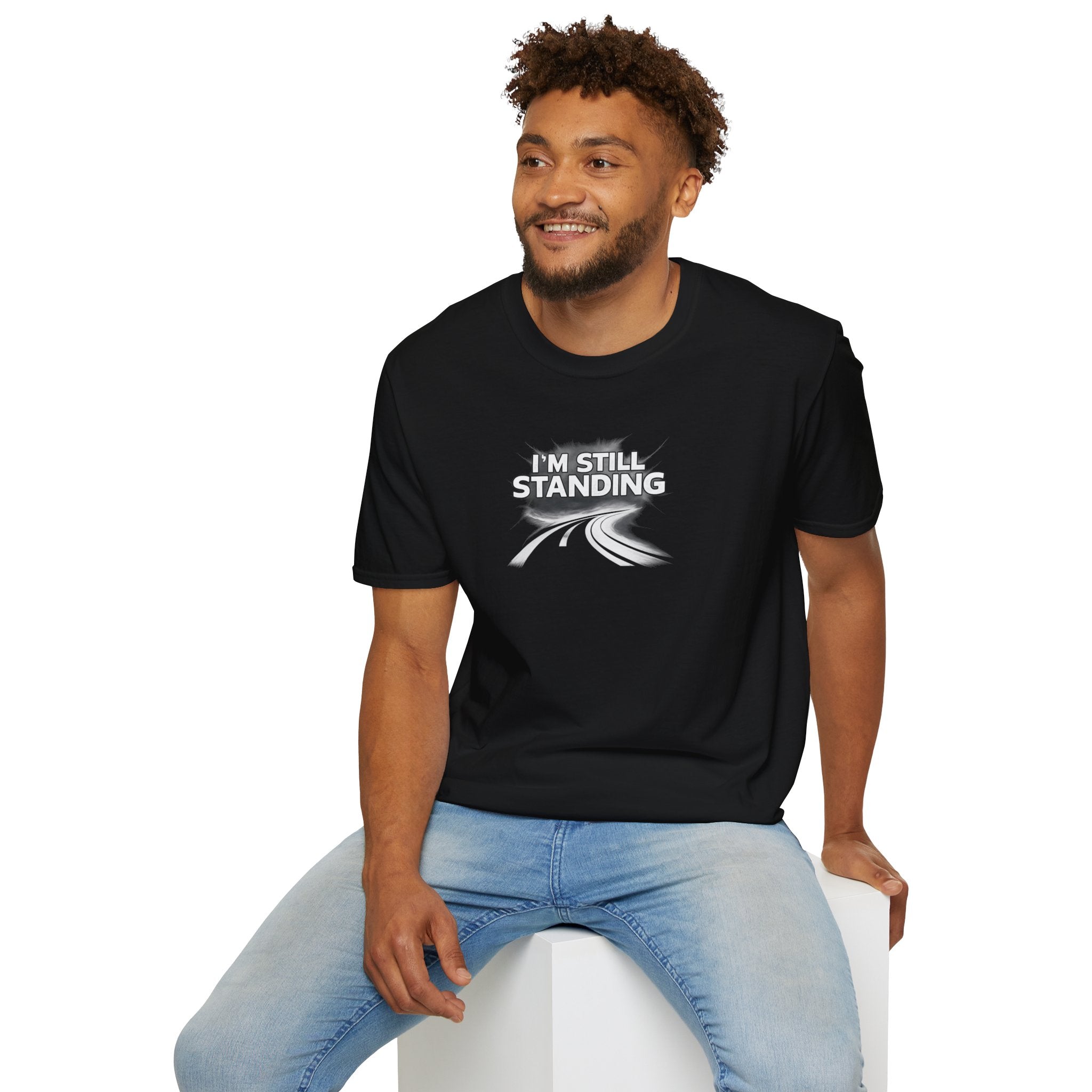 I'm Still Standing Tee -  Motivational Tee for Goal-Getters / Global Movement